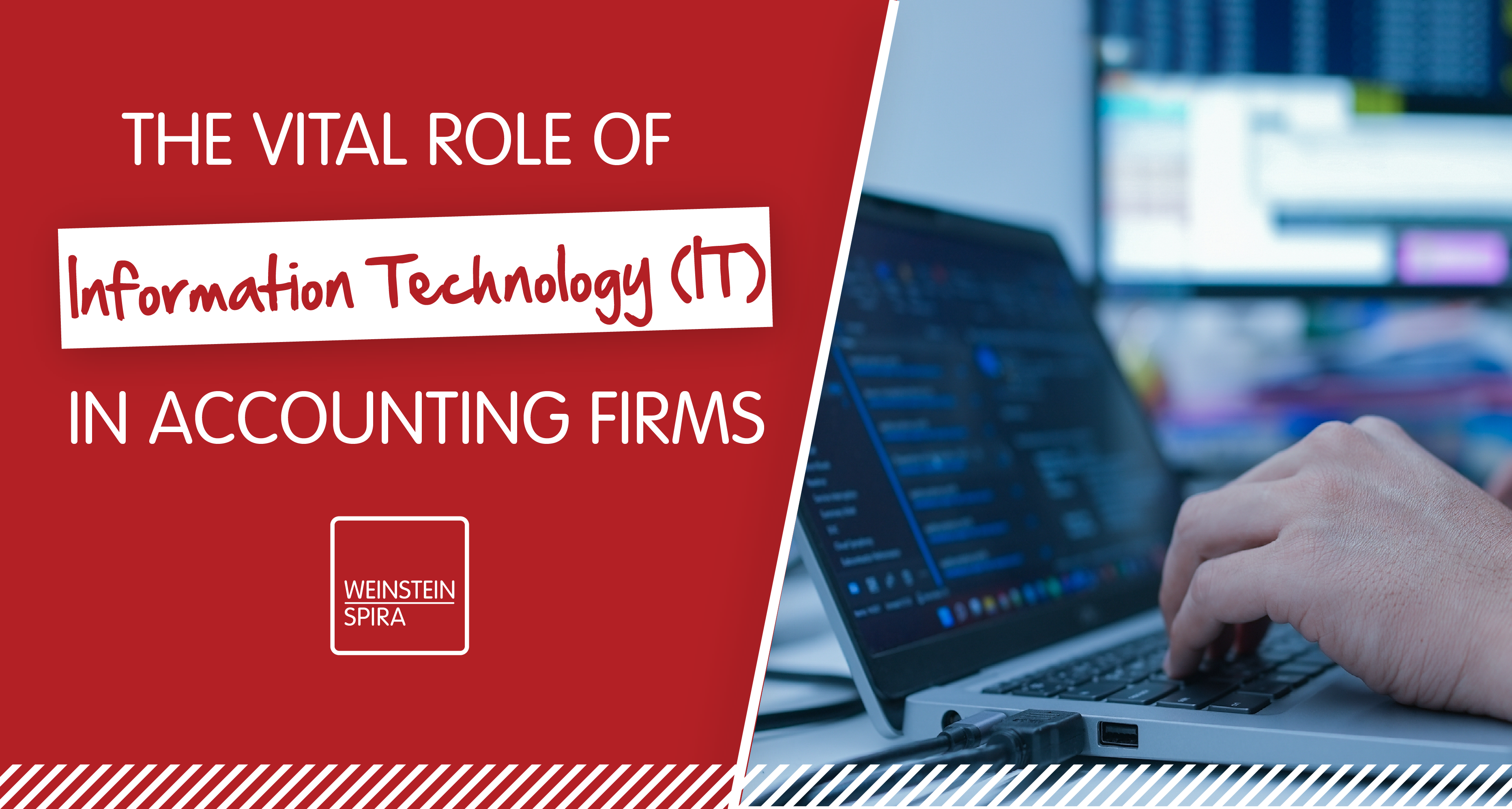 The Vital Role of Information Technology (IT) in Accounting Firms