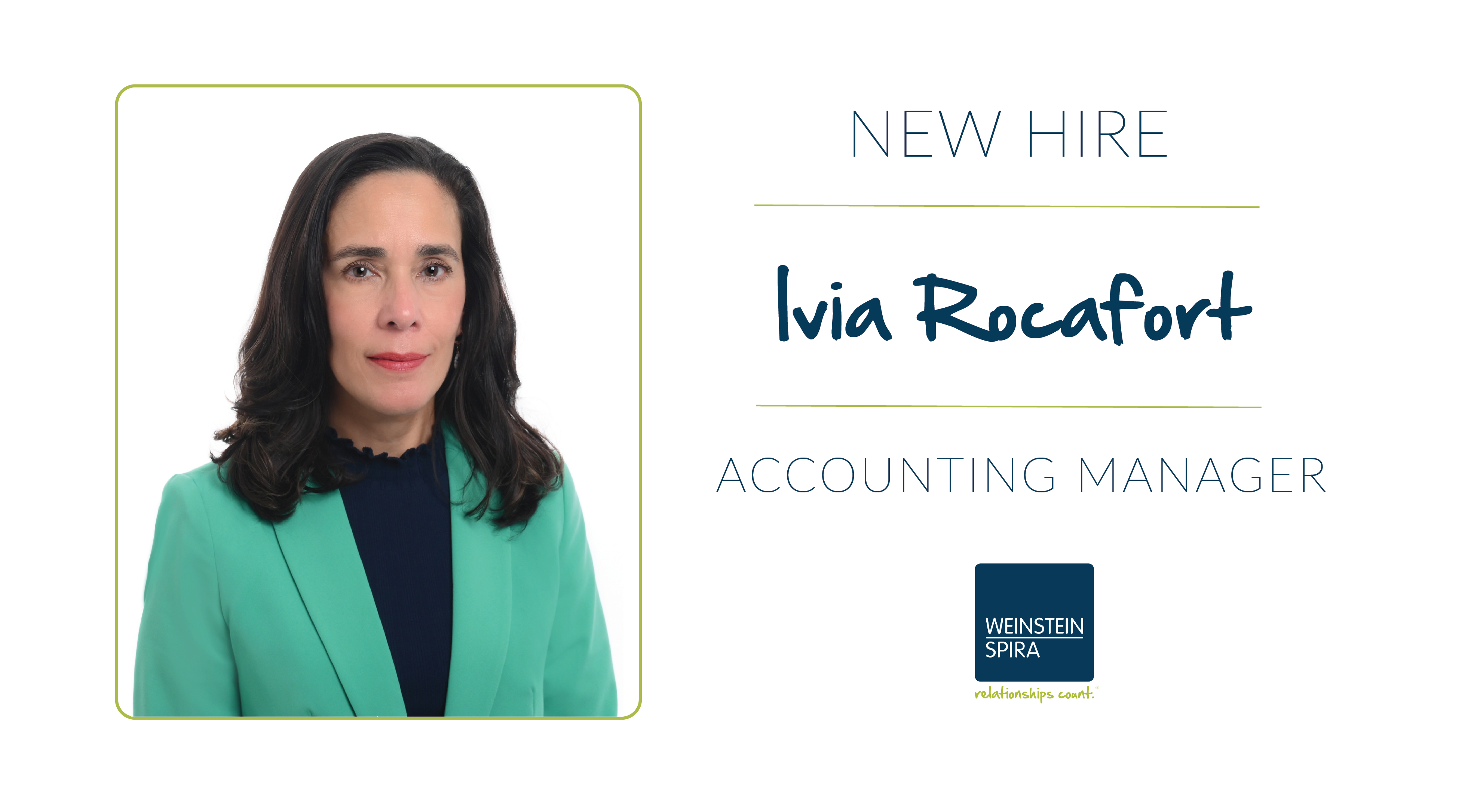 Ivia Rocafort Joins Weinstein Spira to Lead the Firm’s Accounting Department